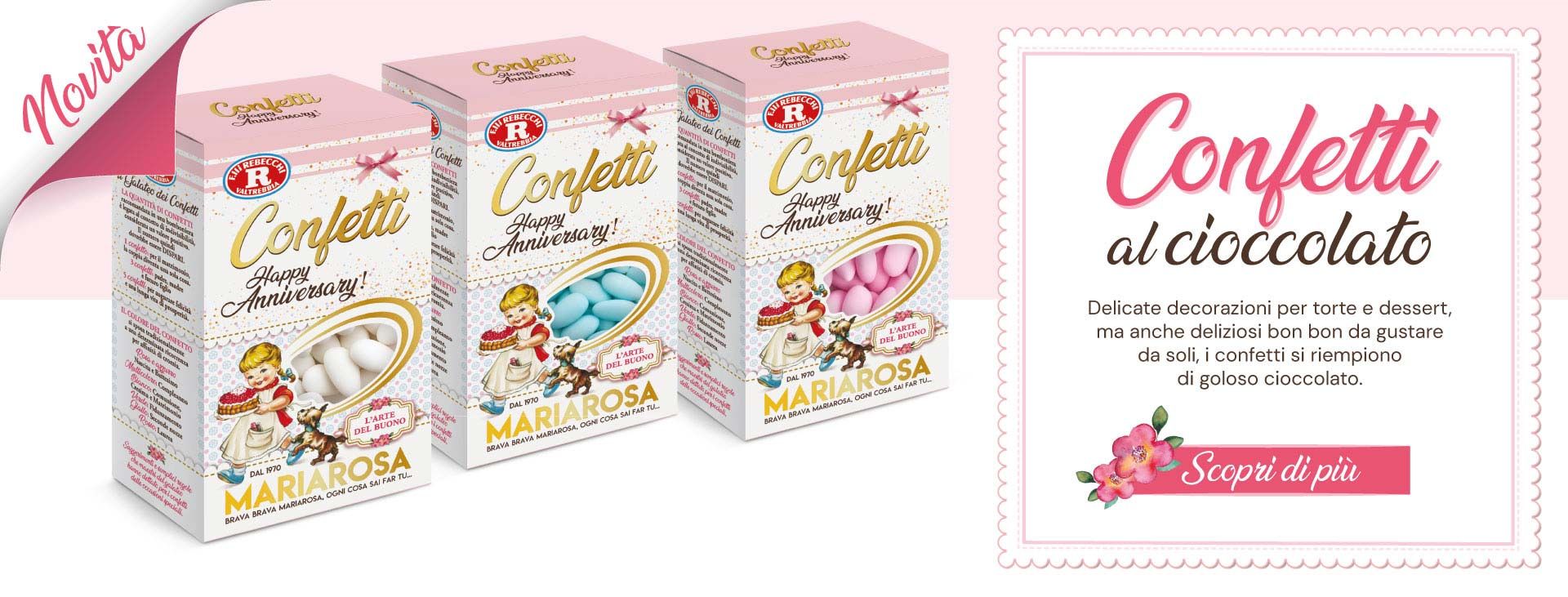 I confetti di Mariarosa